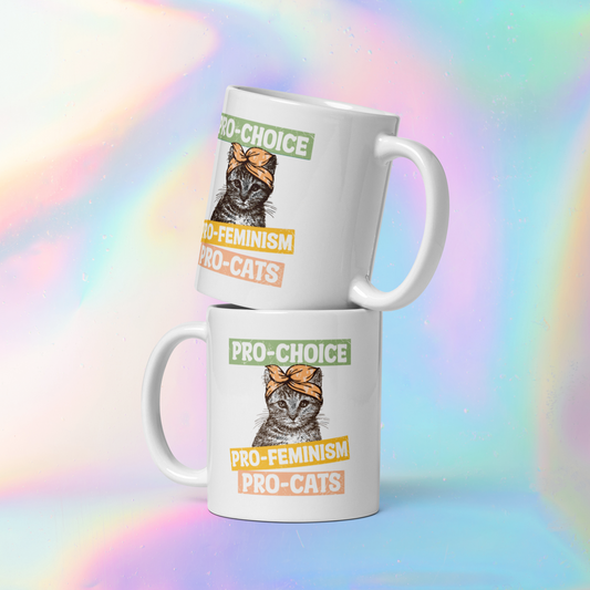 Pro-Choice, Pro-Feminism, Pro-Cats Coffee Mug