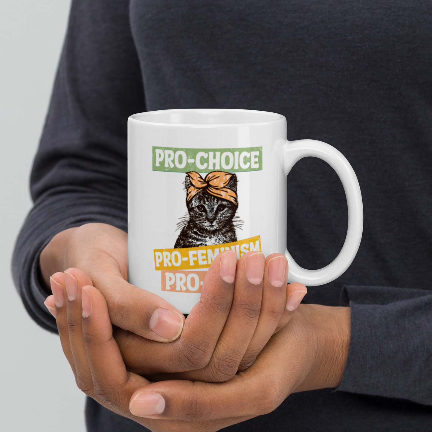 Pro-Choice, Pro-Feminism, Pro-Cats Coffee Mug