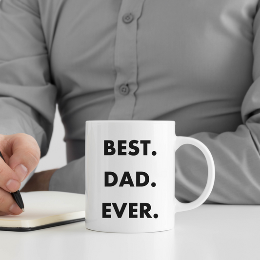Best Dad Ever 12oz Ceramic Mug