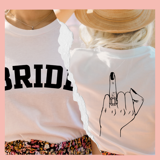 Bride Ring Finger Shirt - front and back