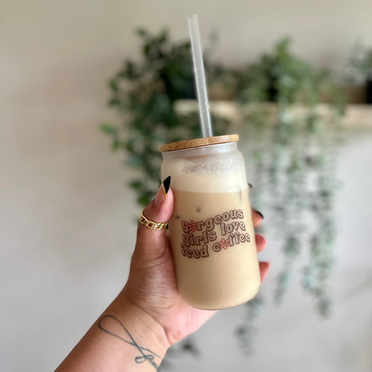 Gorgeous Girls Love Iced Coffee Frosted Beer Can Glass | 12oz