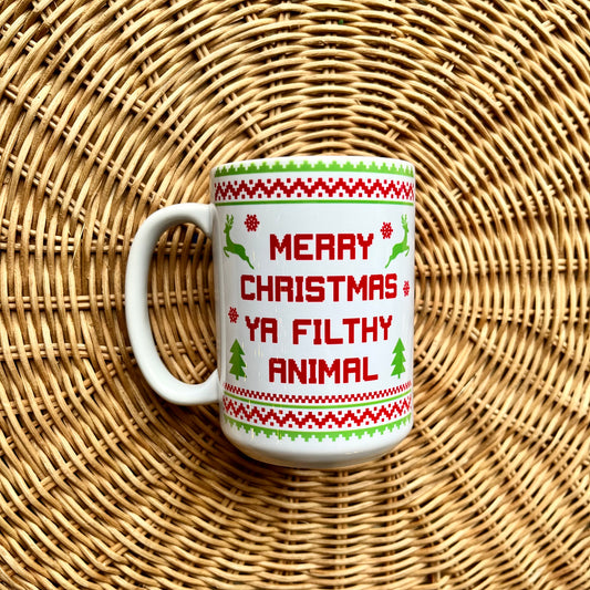 Merry Christmas Ya Filthy Animal Mug