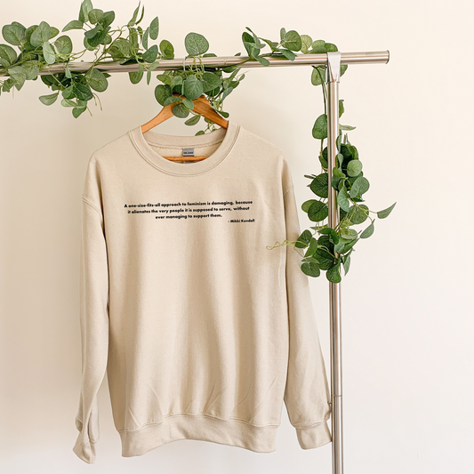 Feminist Quote Sand Crewneck Sweatshirt