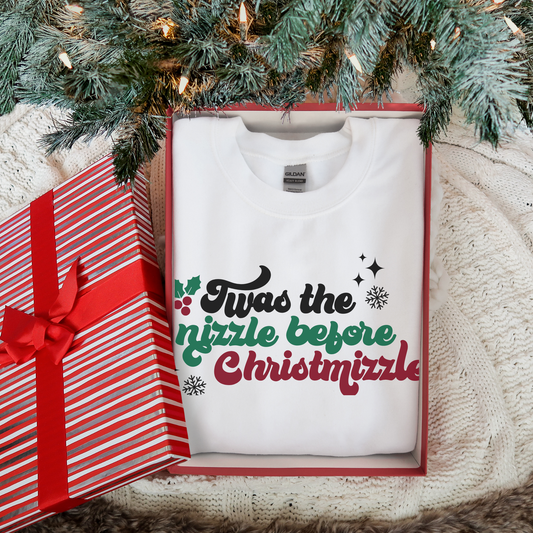 Twas the nizzle before Christmizzle Unisex Crewneck Sweatshirt