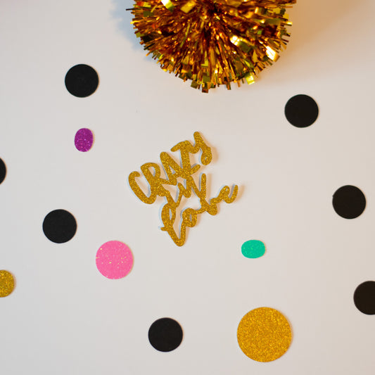 Crazy in Love Confetti