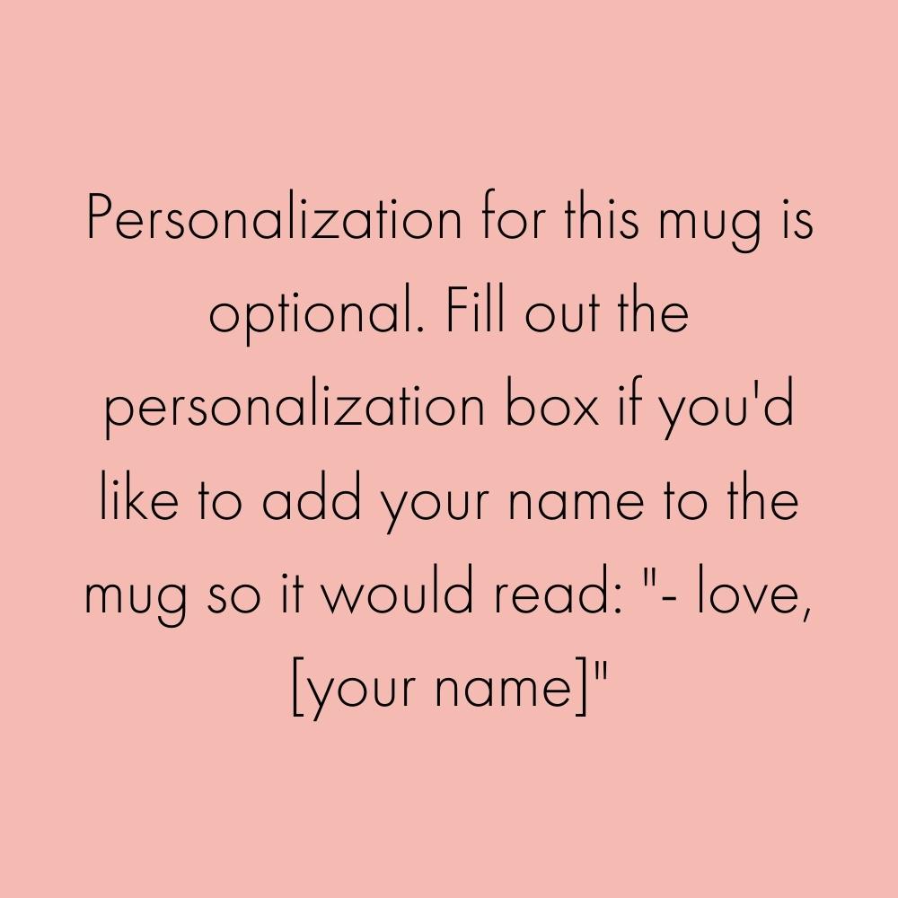 Being My Mom Is The Only Gift You Need Coffee Mug