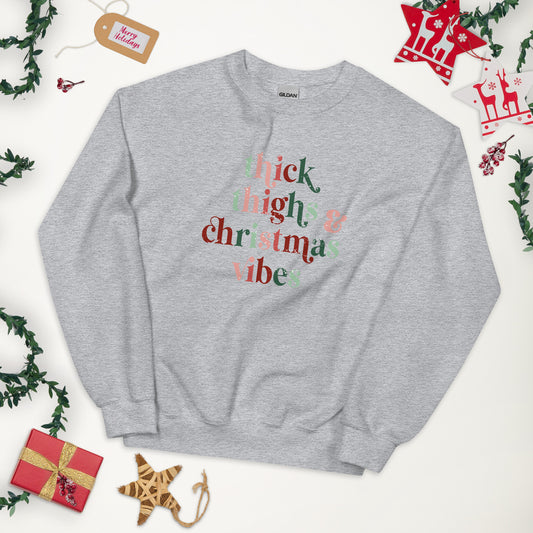 Thick Thighs and Christmas Vibes Unisex Sweatshirt