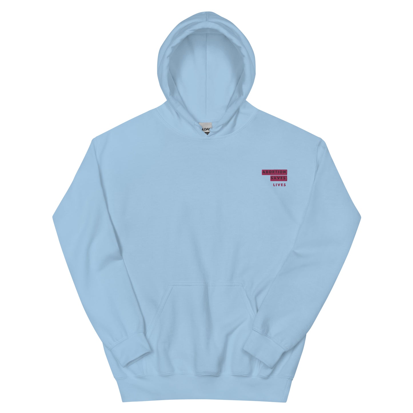 Abortion Saves Lives Unisex Embroidered Hoodie