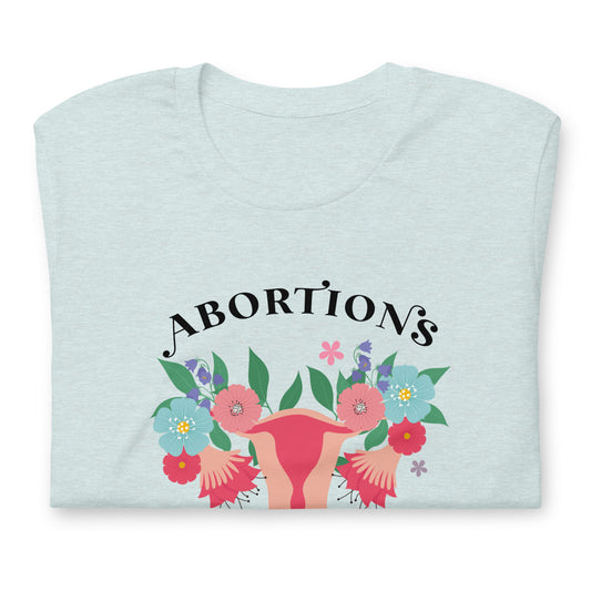Abortions Save Lives Unisex t-shirt