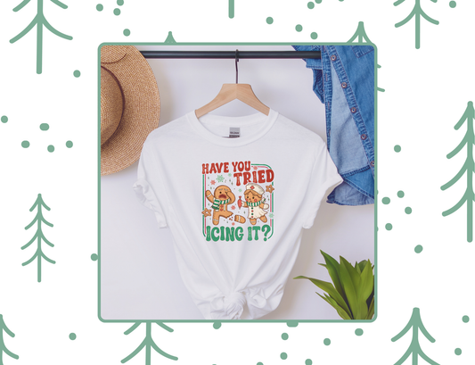 Have You Tried Icing It? Funny Nurse Christmas Tee