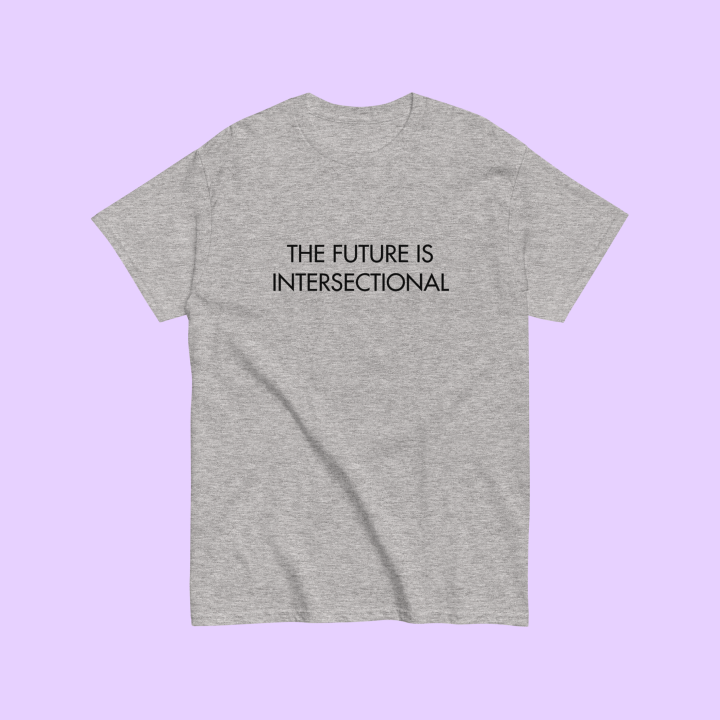 The Future Is Intersectional Bold Graphic Tee