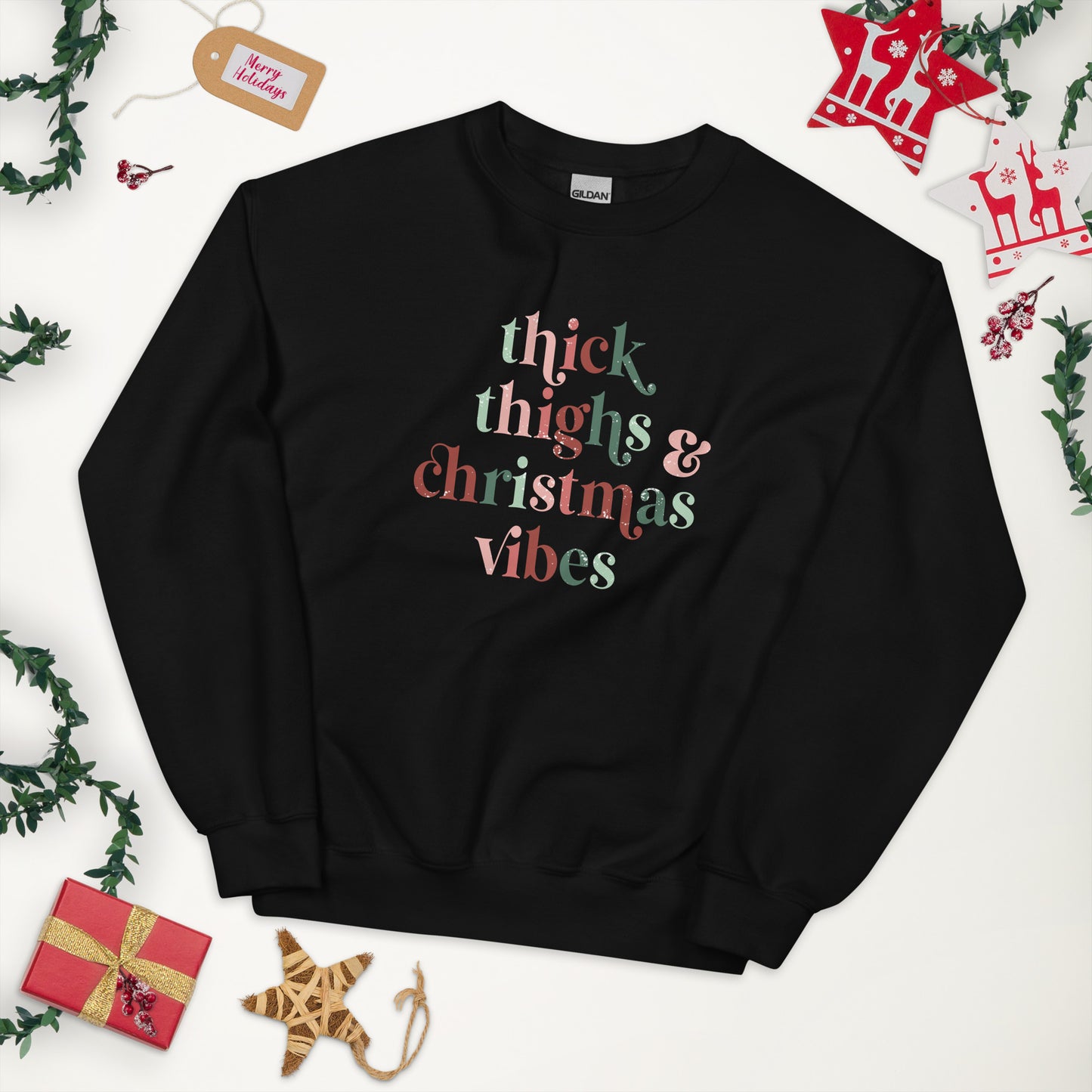 Thick Thighs and Christmas Vibes Unisex Sweatshirt