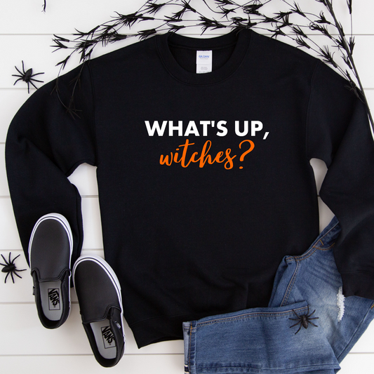 what's up, witches? Crewneck Sweatshirt